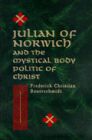 Julian of Norwich and the Mystical Body Politic of Christ